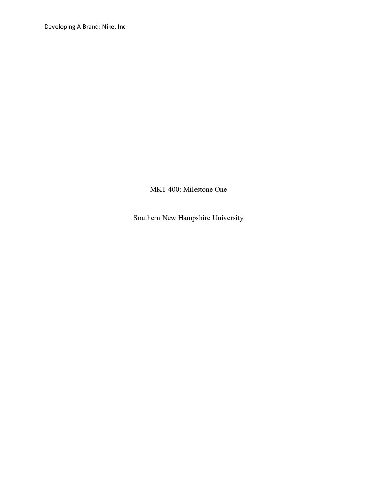 Preview image for MKT 400 Milestone One BG|    MKT 400: Milestone One  Southern New Hampshire University